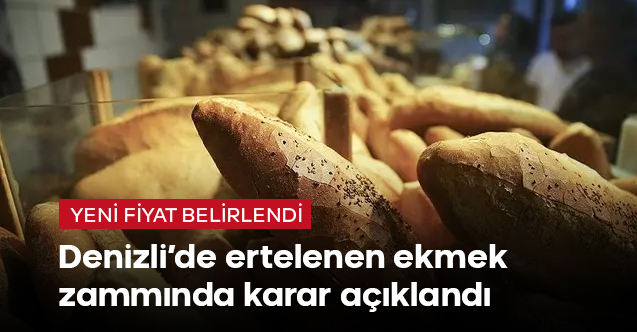 Ertelenen ekmek zammı yürürlükte