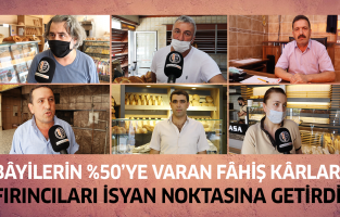 Market ve bakkalların %50'ye varan fâhiş ekmek kârları, fırıncıları isyan noktasına getirdi