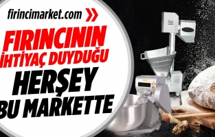 Fırıncıların A'dan Z'ye tüm ürünleri Fırıncı Market'te