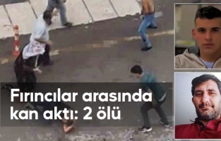 Fırıncılar arasında kan aktı: 2 kişi öldü
