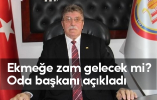 Fırıncılar Odası zam talebinde bulunacak mı? Başkan açıklama yaptı