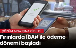 Fırınlar artık IBAN ile ödeme alıyor