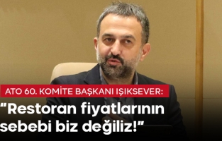 "Restoran fiyatlarının sebebi biz değiliz, uyguna alırsak uyguna satarız"