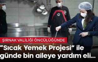 "Sacak Yemek Projesi" ile her gün bin kişiye 3 çeşit sıcak yemek