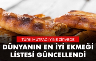 Dünyanın en iyi 50 ekmeği listesi güncellendi: Türk mutfağı yine zirvede