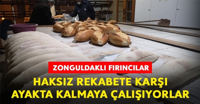 Zonguldaklı fırıncılar haksız rekabete karşı ayakta kalmaya çalışıyor
